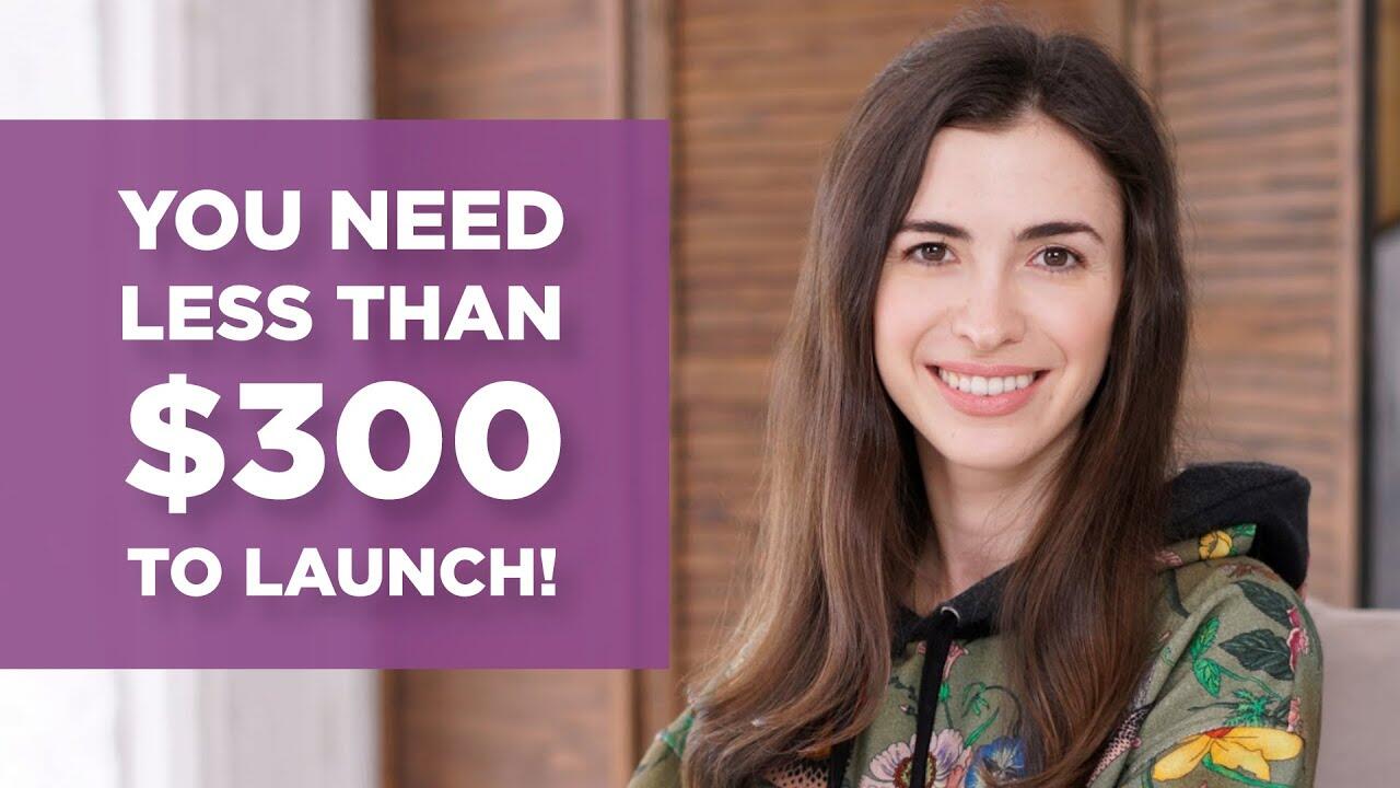 7-steps-to-starting-an-online-business 1 You need less than $300 to launch!