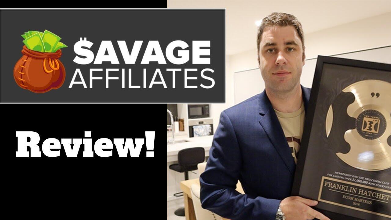 savage-affiliates-by-franklin-hatchet-affiliate-marketing-course-review 8 maxresdefault 113 compress