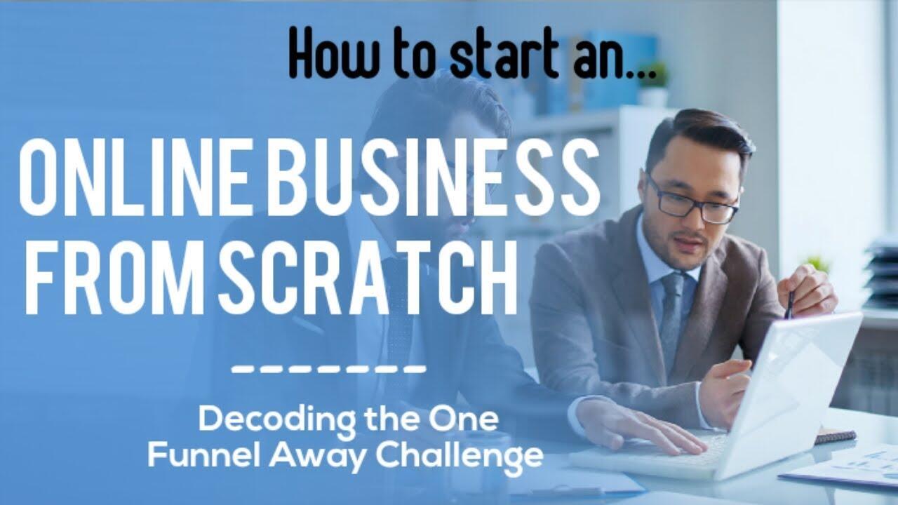 HOW TO START AN ONLINE BUSINESS FROM SCRATCH (Decoding The One Funnel Away Challenge) 1 maxresdefault 28 compress