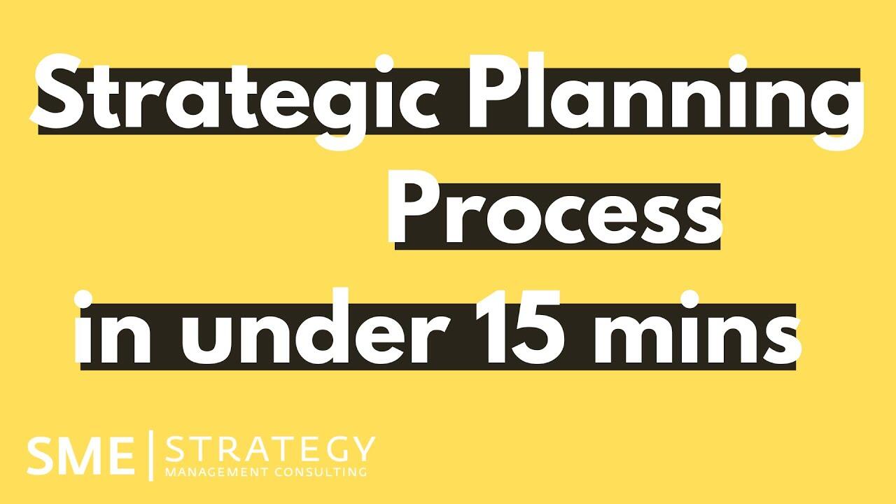 The steps of the strategic planning process in under 15 minutes 1 maxresdefault 132 compress