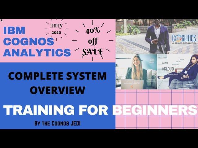 Cognos Analytics 11.1 Online Training For Beginners - Complete System Tutorial | Now $450 ($650) 4 sddefault 4 compress