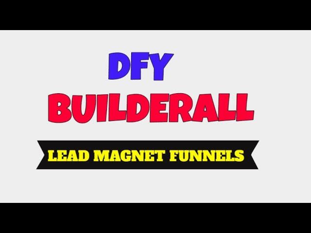 DFY BUILDERALL SALES FUNNELS CLUB, MARKETING FUNNELS & LEAD GENERATION MAGNETS 9 sddefault 2 compress