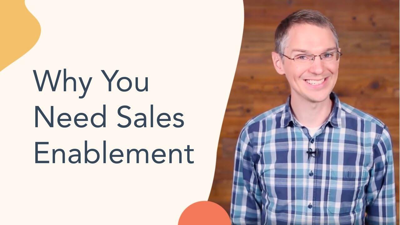 Sales Enablement: Why You Need Sales Enablement 4 maxresdefault 3 compress