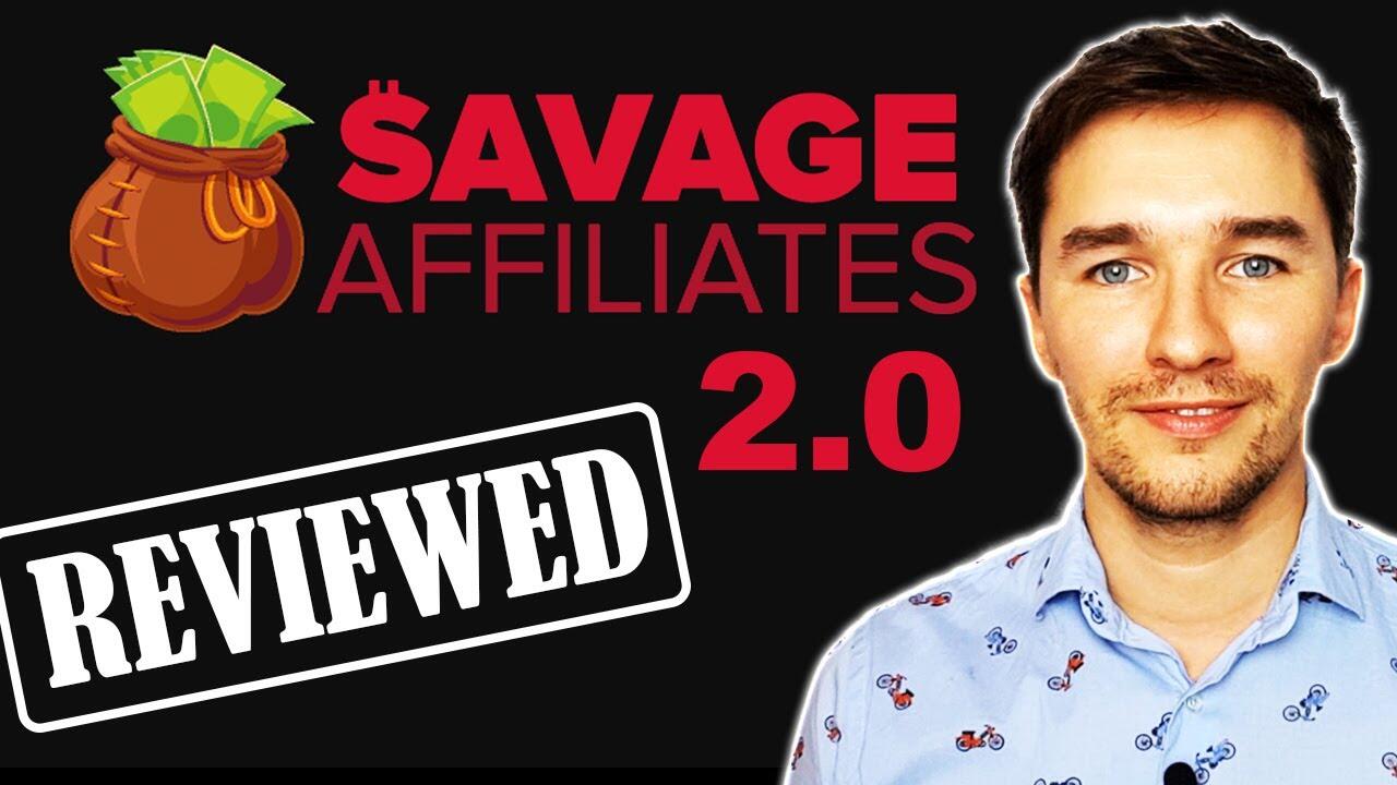 Savage Affiliates 2.0 Super - Review & Walkthrough (Updated 2020) 7 maxresdefault compress