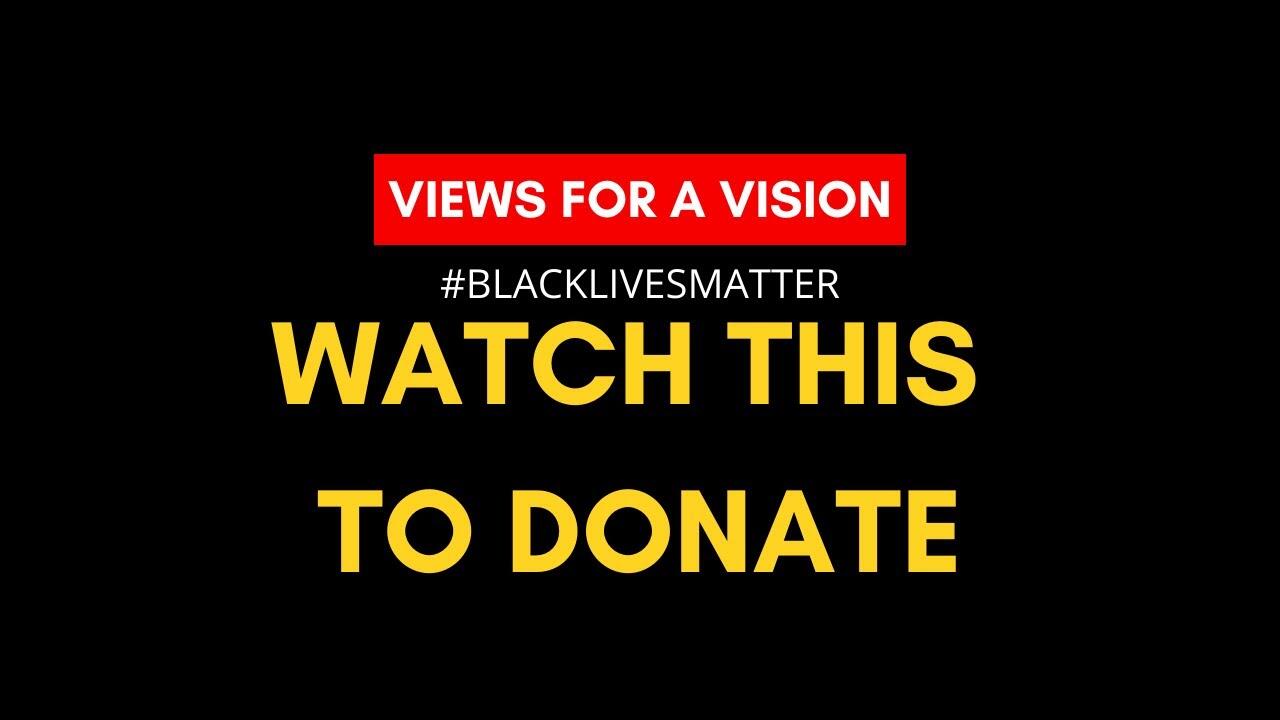 DONATE to BLACK LIVES MATTER with NO MONEY/ leaving your house (invest in the future for FREE) 1 maxresdefault 6 compress