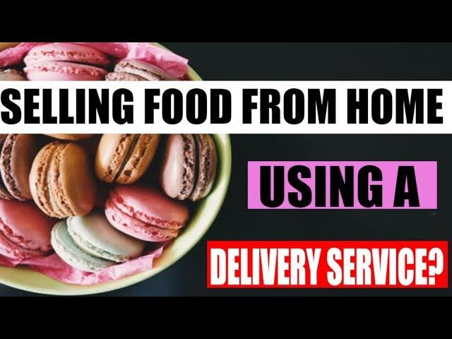 How to start a food business: Selling food from home and delivering 2 sddefault 3 compress