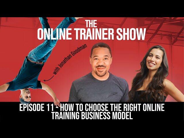 How to choose the right online training business model Video (Online Trainer Show #11) 1 sddefault 10 compress