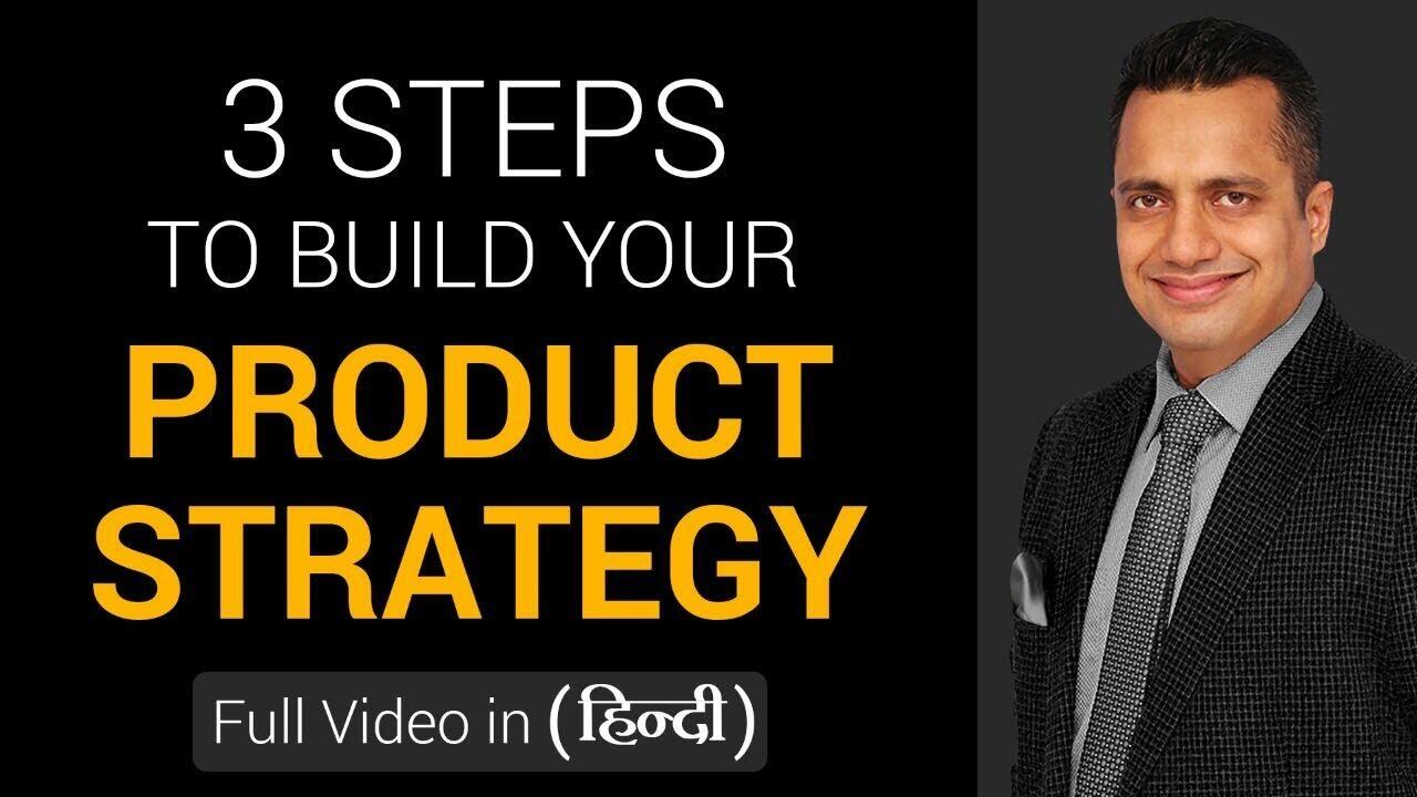 3 Steps to Build Your Product Strategy | (Hindi) | Dr.Vivek Bindra 9 maxresdefault 71 compress
