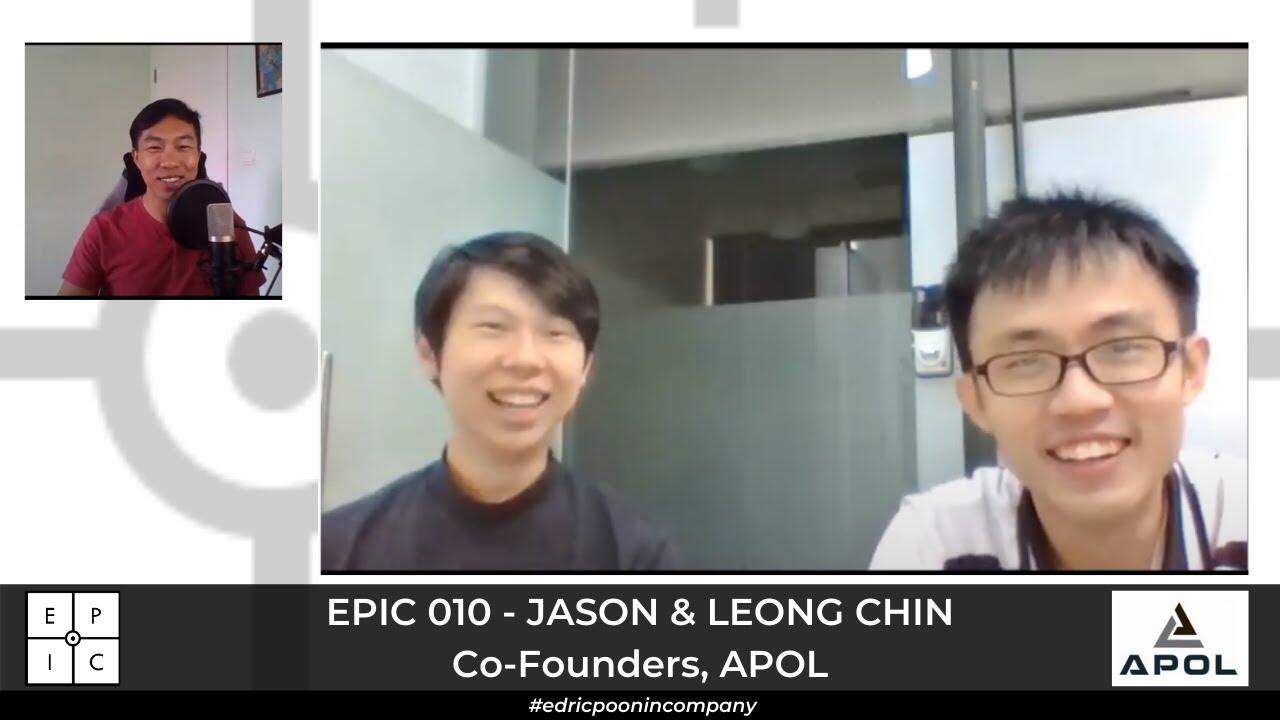 EPIC010 - Backs, butts and business | Jason and Leong Chin, Co-founders, APOL 1 1639878363 maxresdefault compress