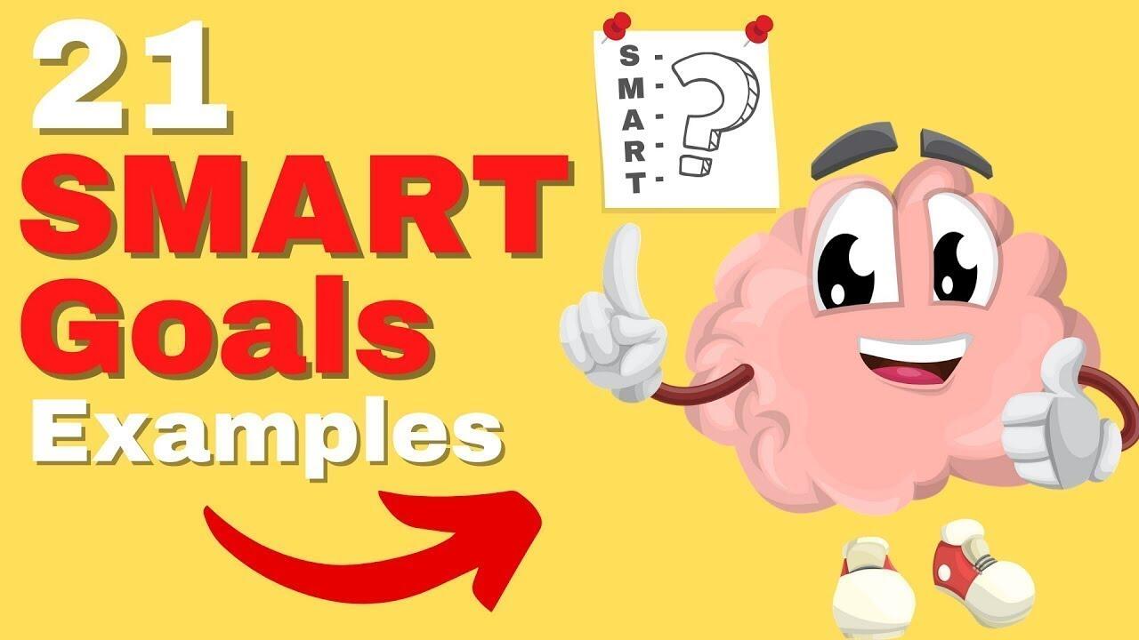 SMART Goals Quick Overview with 21 SMART Goals Examples 1 1648444566 maxresdefault compress