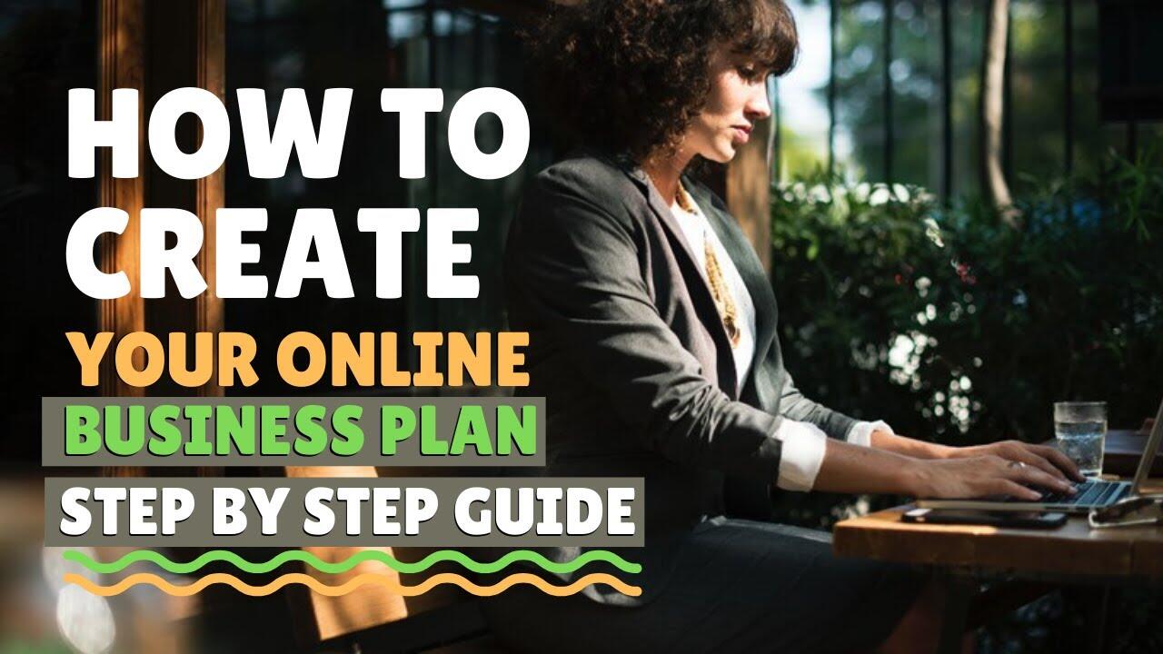 how to create your online business plan, step by step guide 1 1649916400 maxresdefault compress