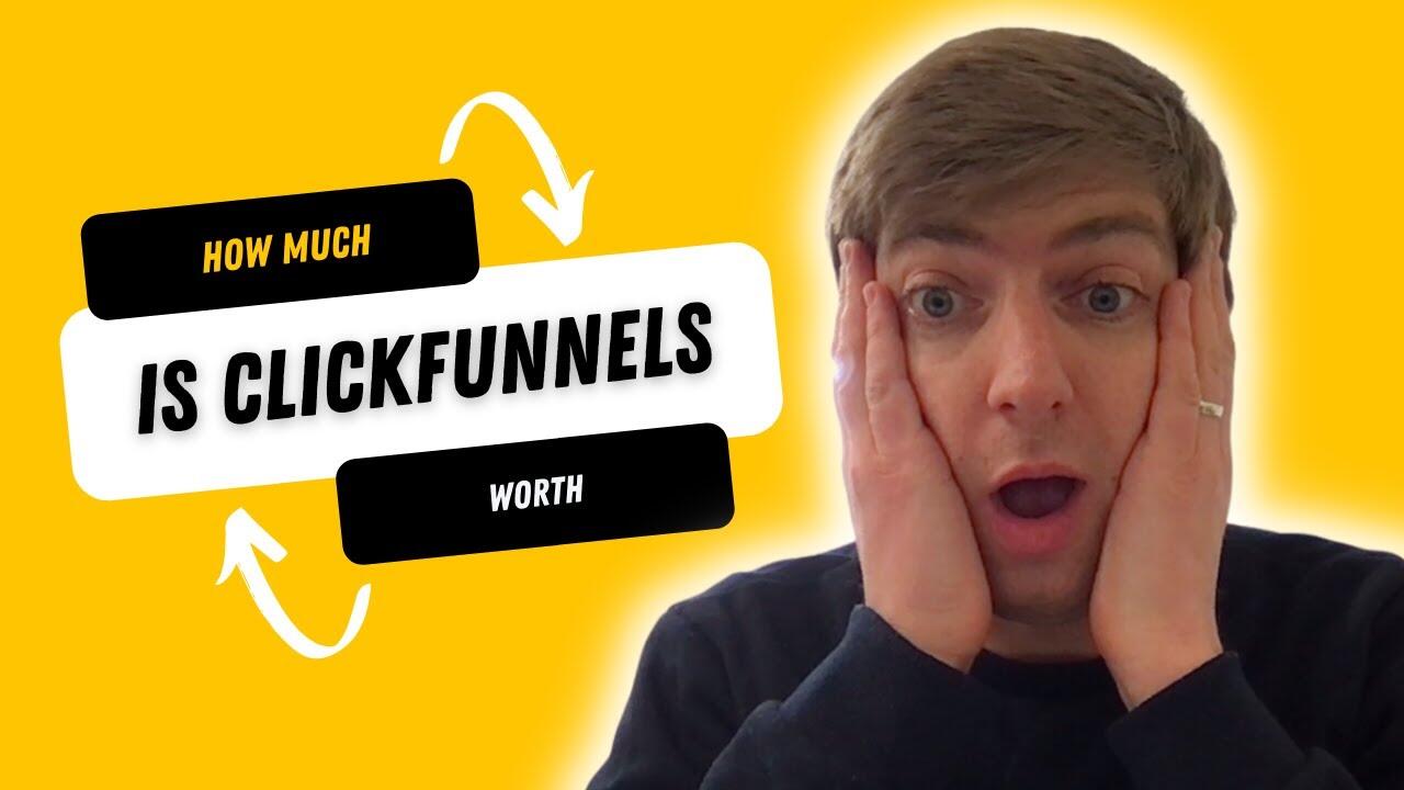 How Much is Clickfunnels Worth - Plus EXCLUSIVE Bonuses! 1 1650521831 maxresdefault compress