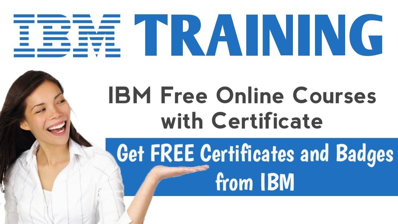 IBM Free Online Courses with Certificate or Badge | IBM Training 1 1651542553 maxresdefault compress