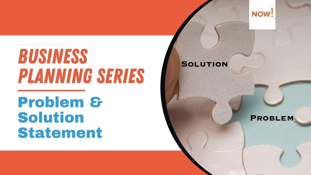 Your Problem & Solution Statements | How to Create a Business Plan | Business Planning Series 1 1651734446 maxresdefault compress