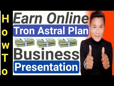 Tron Astral Business Presentation ! How To Earn Online | Business Plan | Real or Scam