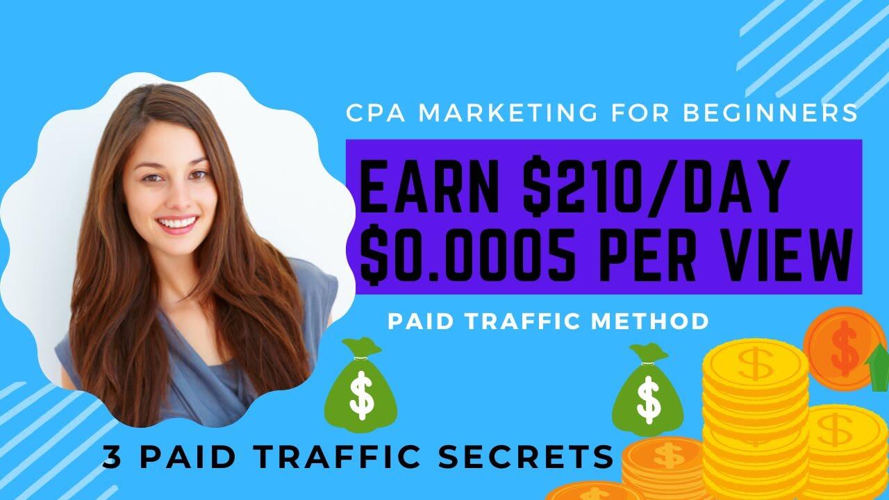 Earn $210/Day|CPAGrip CPA Marketing with Paid Traffic 2022| CPA marketing Tutorial Make Money Online 3