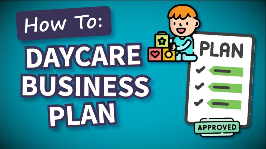 Daycare Business Plan: 5 Keys to Loan Approval (+Free Template)