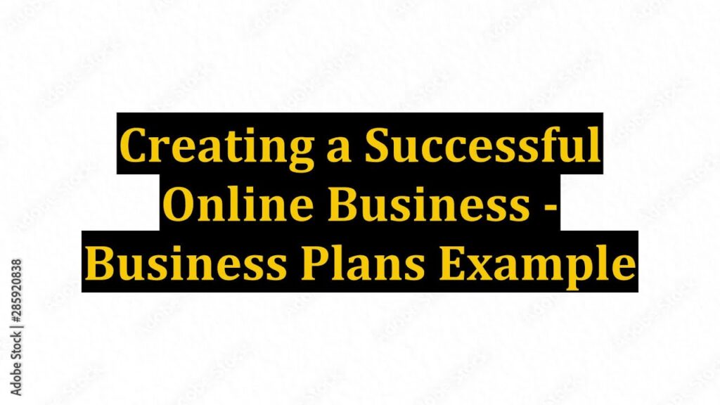 Creating a Successful Online Business - Business Plans Example 1 1682528639 maxresdefault