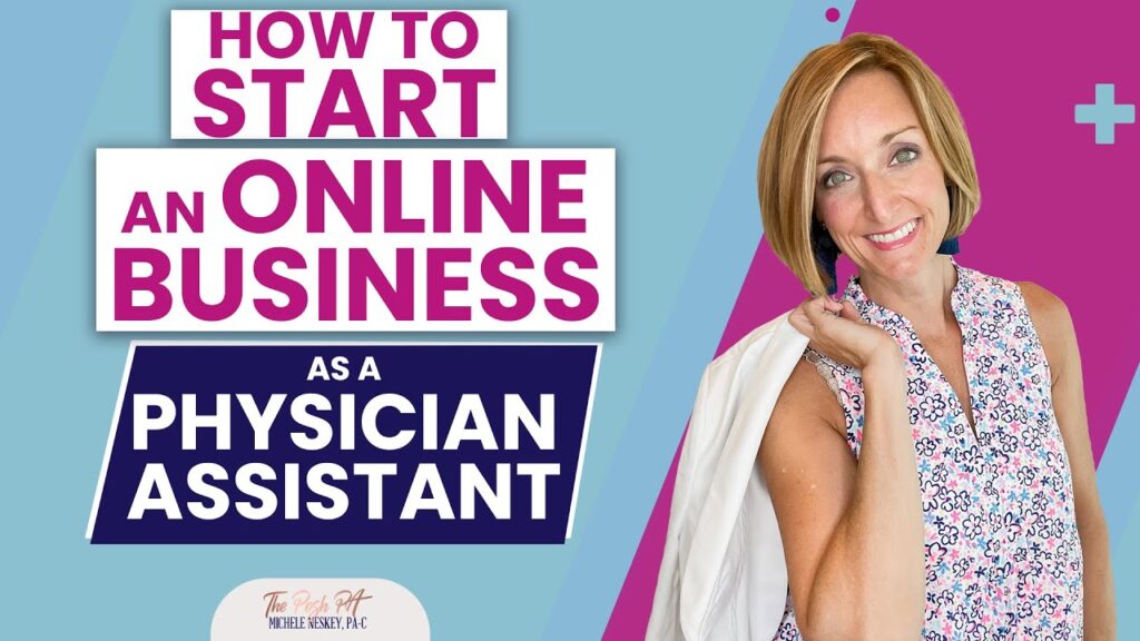 How to Start an Online Business as a Physician Assistant | The Posh PA 1 1682686463 maxresdefault