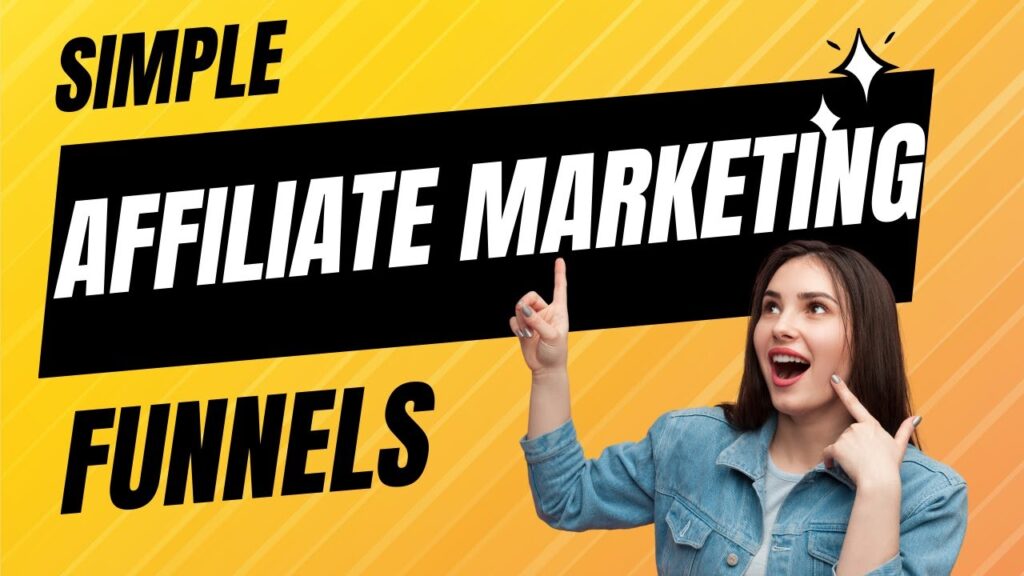 Simple Affiliate Marketing Funnel - A Marketing Strategy That Works! 1 1682931083 maxresdefault