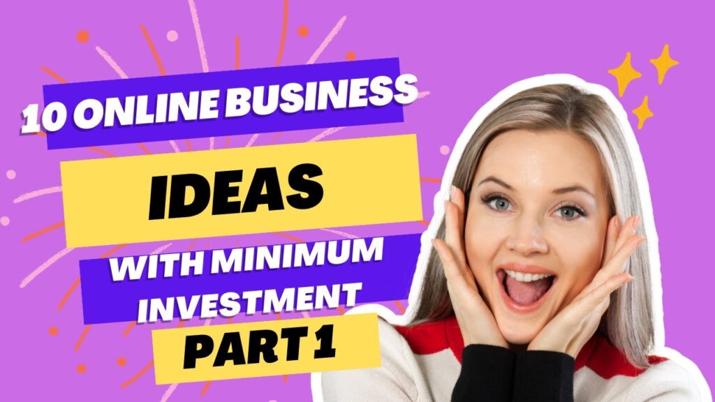 10 online business ideas with minimum investment in 2023 Part 1 1 1683134064 maxresdefault