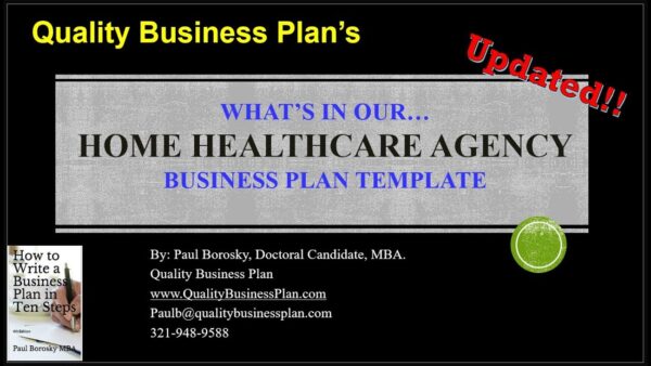 What’s in our HOME HEALTH CARE AGENCY Business Plan Template by Paul Borosky, MBA. 1 1684349967 maxresdefault What’s in our HOME HEALTH CARE AGENCY Business Plan Template by Paul Borosky, MBA.
