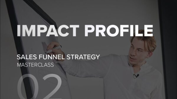 Impact Profile of a Sales Funnel Strategist | Sales Funnel Strategy MasterClass | Lesson 2 1 1685640872 maxresdefault Impact Profile of a Sales Funnel Strategist | Sales Funnel Strategy MasterClass | Lesson 2