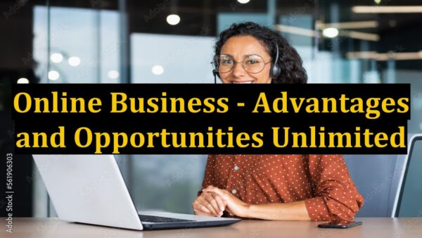 Online Business - Advantages and Opportunities Unlimited 1 1686080646 maxresdefault Online Business - Advantages and Opportunities Unlimited