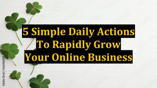 5 Simple Daily Actions To Rapidly Grow Your Online Business 1 1686962976 maxresdefault 5 Simple Daily Actions To Rapidly Grow Your Online Business