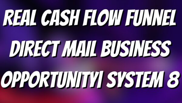 Real Cash Flow Funnel Direct Mail Business Opportunity| System 8| Work From Home| Make Money Online 1 1687378335 maxresdefault Real Cash Flow Funnel Direct Mail Business Opportunity| System 8| Work From Home| Make Money Online