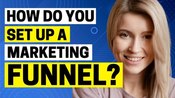 How Do You Set Up a Digital Marketing Funnel? 1 1688073900 maxresdefault How Do You Set Up a Digital Marketing Funnel?