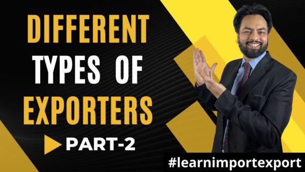 What are the Different Types of Exporters? |Types of Exporter | Learn Import Export Business Part-2 1 1690330253 maxresdefault What are the Different Types of Exporters? |Types of Exporter | Learn Import Export Business Part-2