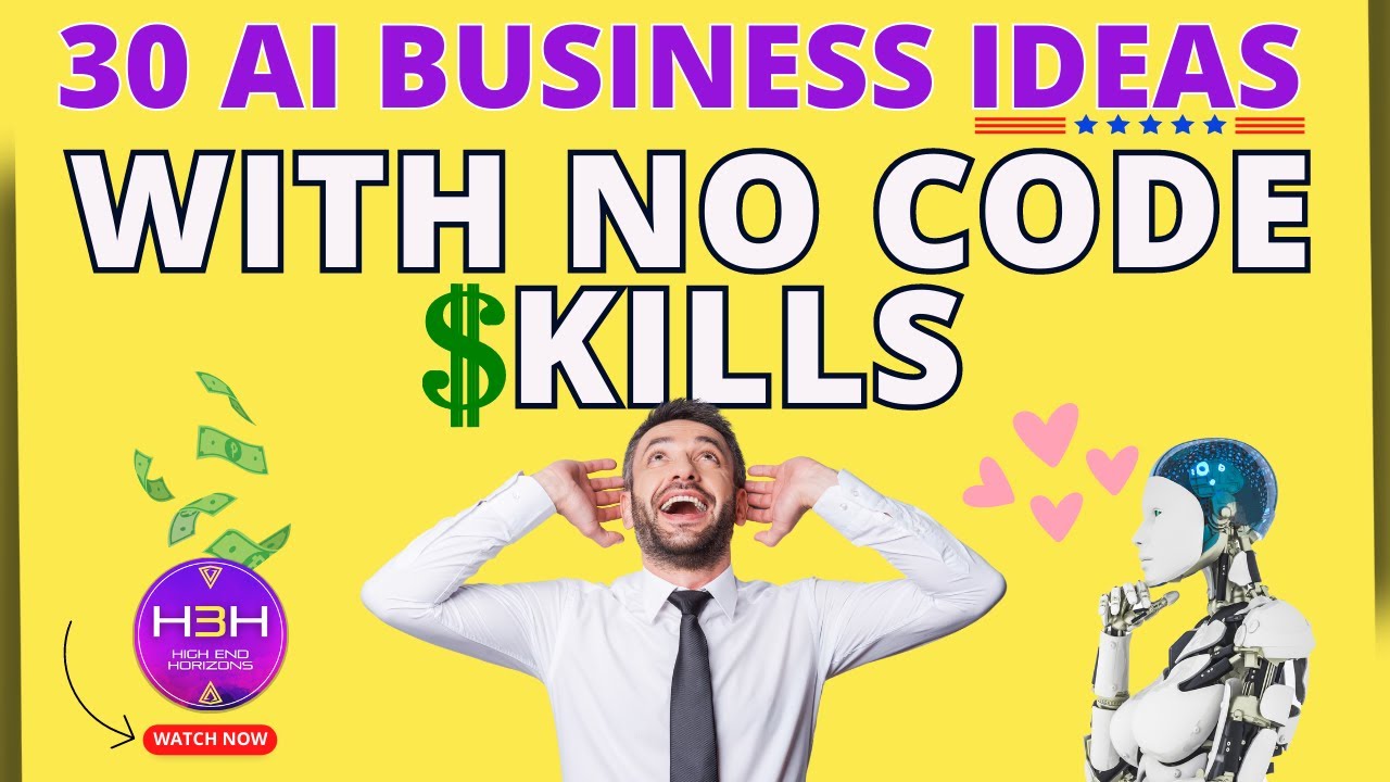 ЁЯЪА 30 AI Business Ideas With No Code Skills | GPT-4 | SAAS 1