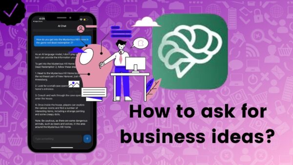 How to ask for business ideas on Ask AI – Chat & Get Answers?
