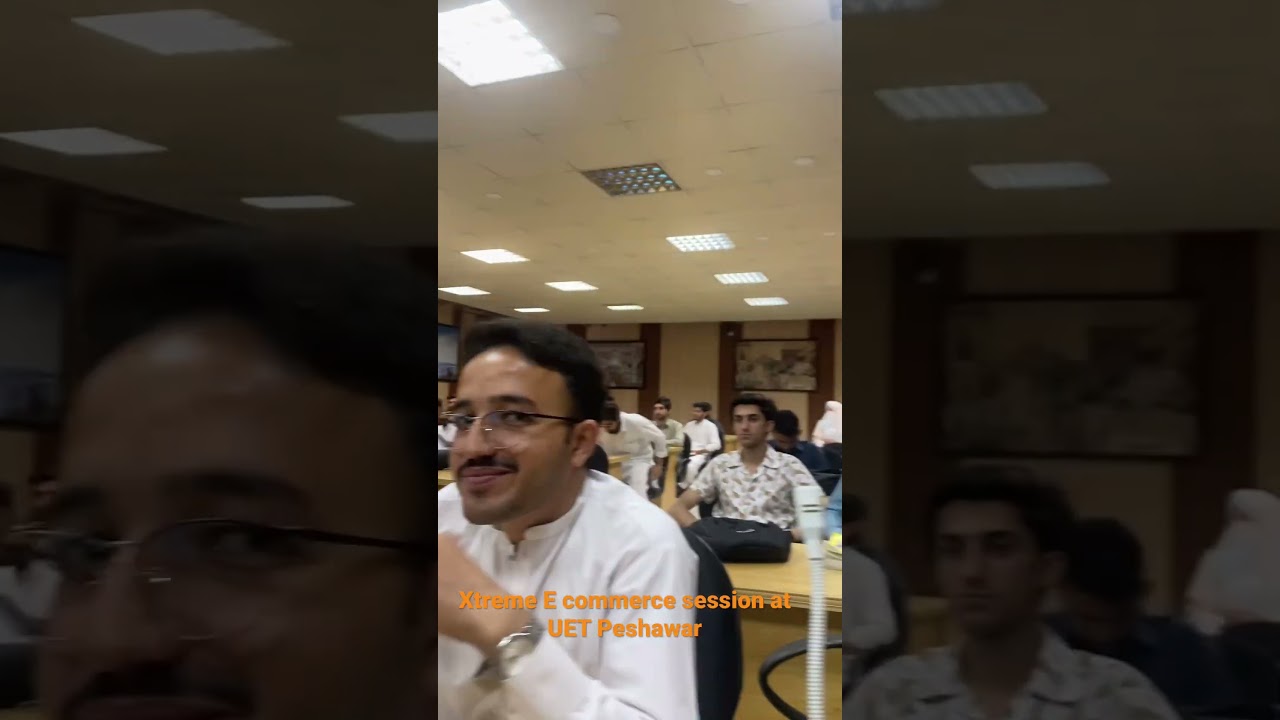 Xtreme E commerce session at UET Peshawar  #ecommerce #earnmoney