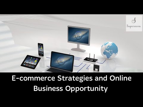 E-commerce strategies and online business opportunities 1 E-commerce strategies and online business opportunities
