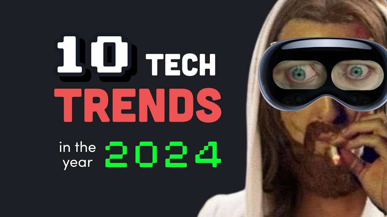 You probably won’t survive 2024... Top 10 Tech Trends 1 You probably won’t survive 2024... Top 10 Tech Trends
