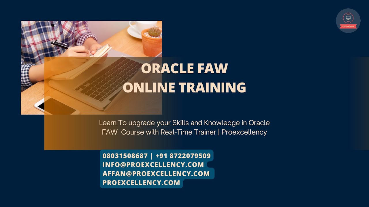ORACLE FAW Online training | ORACLE FAW Certification Prep: Online Training for Success 1 ORACLE FAW Online training | ORACLE FAW Certification Prep: Online Training for Success