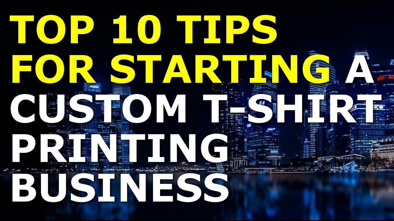Starting a Custom T-Shirt Printing Business Tips | Free T-Shirt Business Plan Template Included 1 Starting a Custom T-Shirt Printing Business Tips | Free T-Shirt Business Plan Template Included