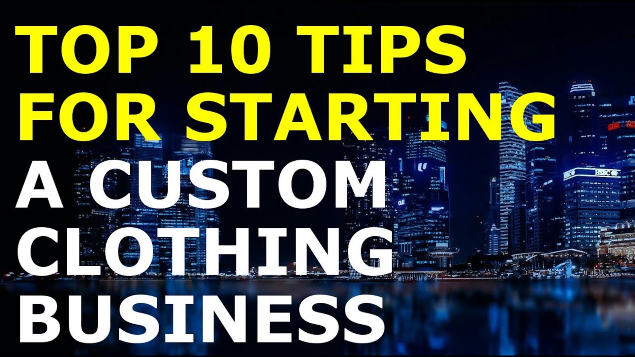 Starting a Custom Clothing Business Tips | Free Custom Clothing Business Plan Template Included 1 Starting a Custom Clothing Business Tips | Free Custom Clothing Business Plan Template Included
