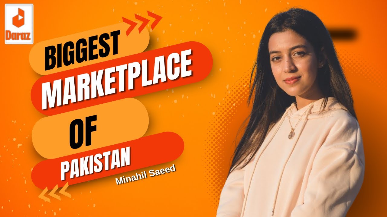Online Selling on Daraz | Grow your online business | Ecommerce With Minahil 1 Online Selling on Daraz | Grow your online business | Ecommerce With Minahil