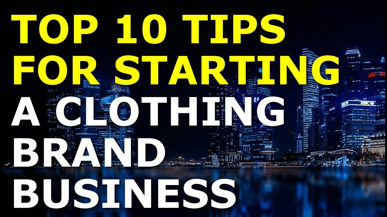 Starting a Clothing brand Business Tips | Free Clothing brand Business Plan Template Included 1 Starting a Clothing brand Business Tips | Free Clothing brand Business Plan Template Included