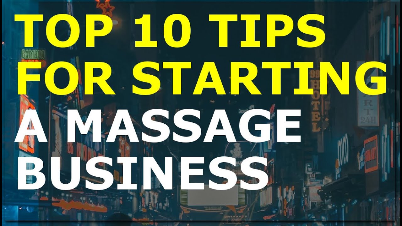 How to Start a Massage Business | Free Massage Business Plan Template Included 1 How to Start a Massage Business | Free Massage Business Plan Template Included