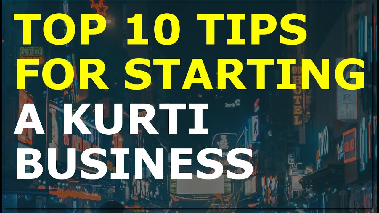 How to Start a Kurti Business | Free Kurti Business Plan Template Included 1 How to Start a Kurti Business | Free Kurti Business Plan Template Included