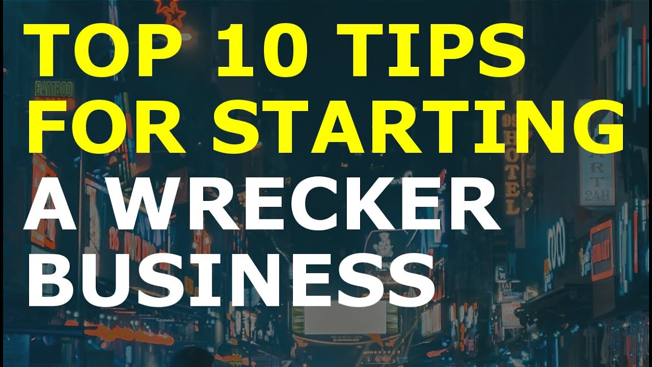 How to Start a Wrecker Business | Free Wrecker Business Plan Template Included 1 How to Start a Wrecker Business | Free Wrecker Business Plan Template Included