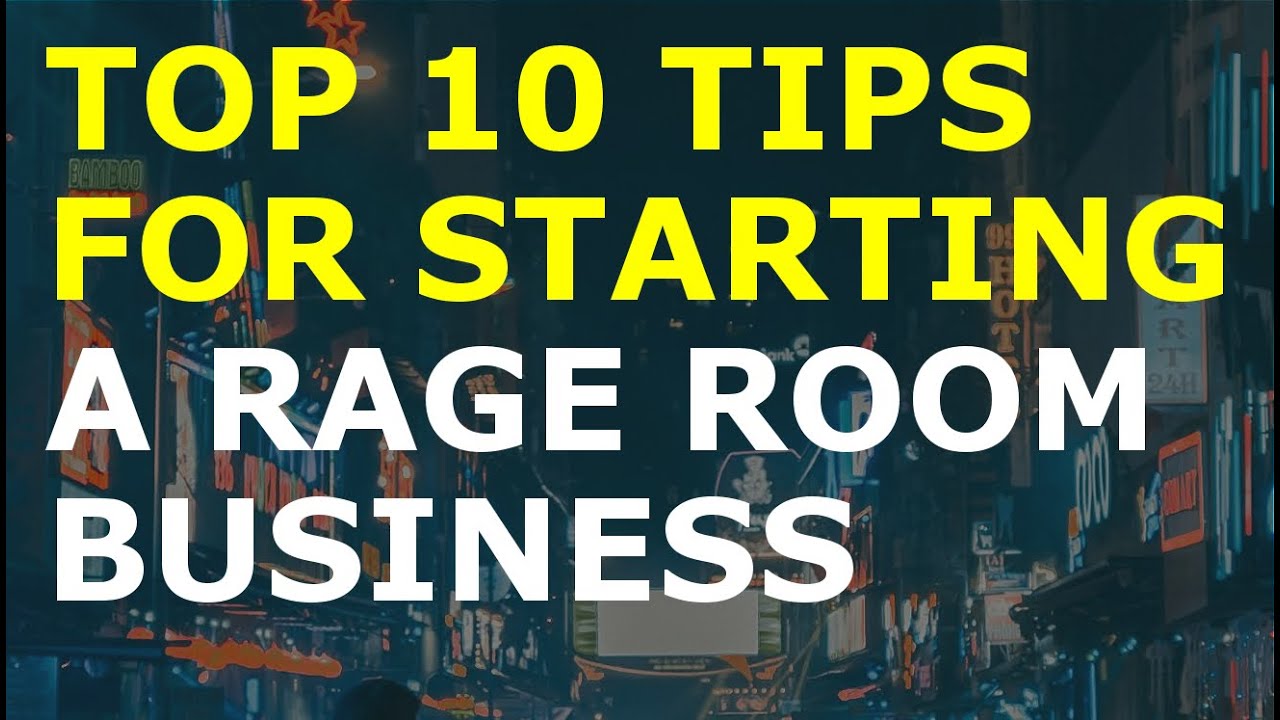 How to Start a Rage Room Business | Free Rage Room Business Plan Template Included 1 How to Start a Rage Room Business | Free Rage Room Business Plan Template Included