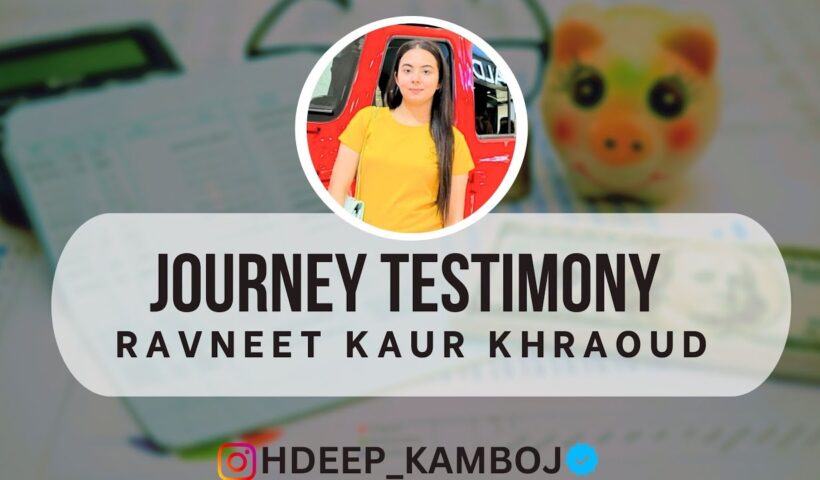 Journey | Testimony - Ravneet Kaur Kharoud FLP Training