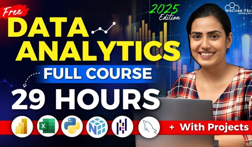 Data Analytics FULL Course for Beginners to Pro in 29 HOURS - 2025 Edition