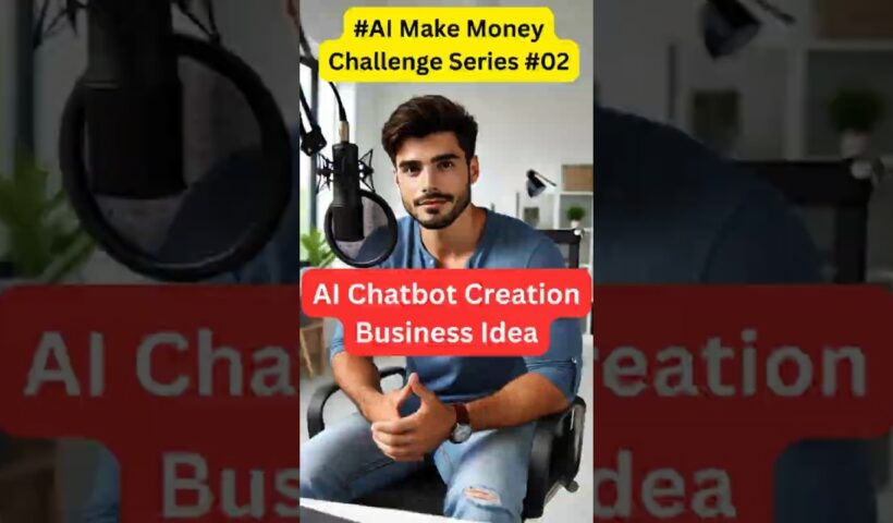 AI Chatbot Creation Business Idea #BusinessIdea #business