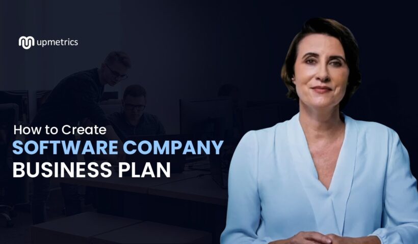 How to Create a Software Company Business Plan: Easy Step-by-Step Guide